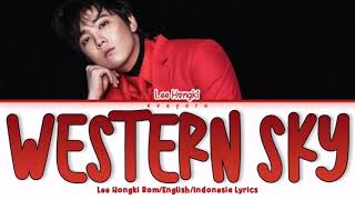 Download Lagu Lee Hongki Western Sky 서쪽하늘 Lyrics Engsub ... MP3 Gratis