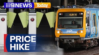 Victorian commuters hit with price hike in the new year | 9 News Australia