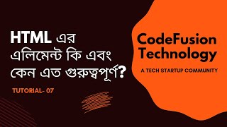 7. HTML ELEMENTS And TAGS Explained