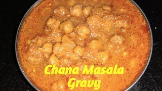 Chana Masala Gravy - चना मसाला  - ચણા મસાલા