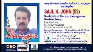 SAJI. K. JOHN (52) FUNERAL SERVICE