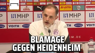 Tuchels Statement zur Heidenheim-Blamage | 1. FC Heidenheim 3:2 FC Bayern | Bundesliga