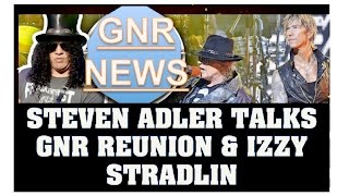 Guns N' Roses News: Steven Adler Talks GNR Reunion & Izzy Stradlin! Izzy Stradlin Imposter!
