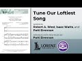 Tune Our Loftiest Song | Patti Drennan