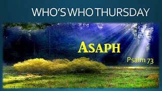 Who is Asaph?