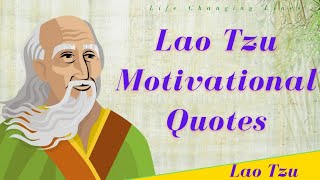 Lao Tzu Quotes | Chinese Proverbs | Chinese Proverbs | Unforgettable Lao Tzu