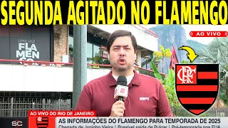 SEGUNA-FEIRA MOVIMENTADA NO FLAMENGO! PEDRO HENRIQUE TROUXER AS ULTIMAS NOTICIAS DO FLAMENGO