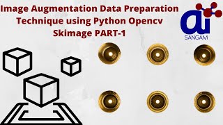 Image Augmentation Data Preparation Technique using Python Opencv Skimage PART-1