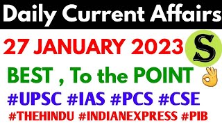 27 January 2023 Daily Current Affairs by study for civil services UPSC uppsc 2023 uppcs bpsc pcs