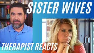 Sister Wives #57 - (Catfish #12) - Therapist Reacts