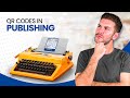 How To Use QR Codes In Publishing
