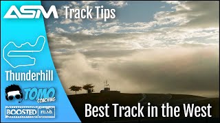 TRACK TIPS - Thunderhill Raceway Park | ASM + TOMO Coaching