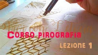 pyrograph course lesson 1