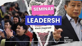 seminar Ignasius Jonan tentang leadership