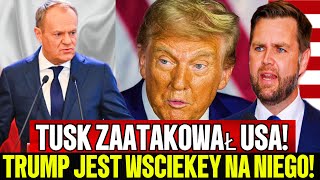 BOMBA! TUSK PRZEKROCZYŁ GRANICE, TRUMP NIE SPODOBAŁO SIĘ TO, CO POWIEDZIAŁ...