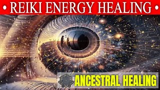 🌀🙌 REIKI Energy: Heal Your Family Lineage