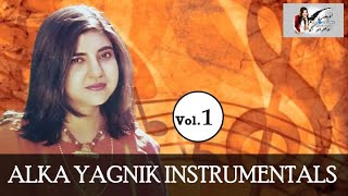 Instrumental Medley of Alka Yagnik • Vol - 1