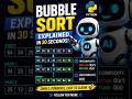 #BubbleSort Explained in 30 Seconds | #Python #SortingAlgorithms
