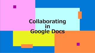 Collaboration in Google Docs Tutorial