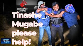 THE CLOSURE DNA SHOW: TINASHE MUGABE PLEASE DO SOMETHING