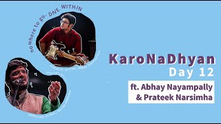 #KaroNaDhyan | SWA Part 3 by Abhay Nayampally on Carnatic Guitar and Prateek Narsimha on Vocal