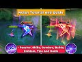 How To Use Nolan Mobile Legends | Advance Tips, Guide And Combos