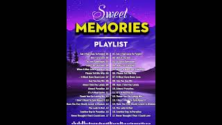 Classic Love Songs Medley - Non Stop Old Song Sweet Memories #memories #lovesongs