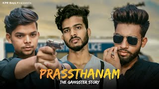 Prassthanam Title Track | Gangster Story | New Hindi Song | KPR Boys
