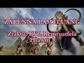 ZALENNA LAMTLUANG (Hlawm 1) RVL Remruatfela