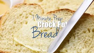 7 Minute (Prep) Crock Pot Bread