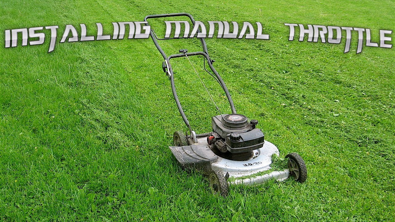 Installing Manual Throttle On A Push Mower - YouTube