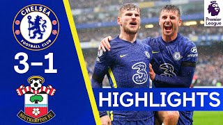 Chelsea 3-1 Southampton | Werner Shines As Blues Move Top Of The Table | Premier League Highlights