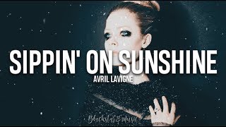 Sippin' On Sunshine || Avril Lavigne || Traducida al español + Lyrics