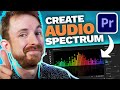 How to Make Audio Spectrum in Premiere Pro under 5 MINUTES!!