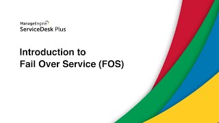 Introduction to Fail Over Service (FOS)