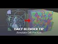 Daily Blender Secrets - Annotate Cell Fracture