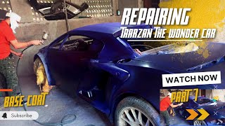 Repairing Taarzan The Wonder Car | 2023 Current Status | Part 7 | base coat