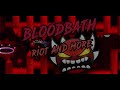 Bloodbath 100% [EXTREME DEMON] by Riot and more.