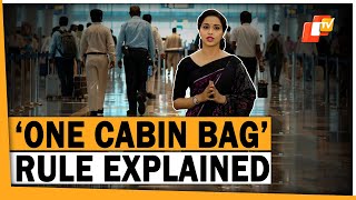 ‘One Cabin Bag’ Rule Explained: All You Need To Know About New Rules In India’s Civil Aviation