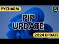 How to Update PIP Version in PyCharm Easily (2024 Update)