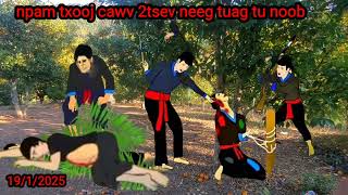 txooj cawv 2tsev neeg npam tuag tu noob 19/1/2025