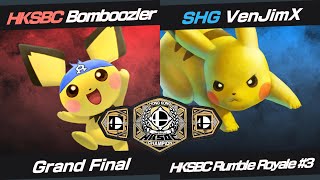 [HKSBC Rumble Royale 群魔亂武 #3] Grand Final - HKSBC | Bomboozler (Pichu) VS SHG | VenJimX (Pikachu)