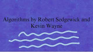 Algorithms by Robert Sedgewick and Kevin Wayne(Book overview)