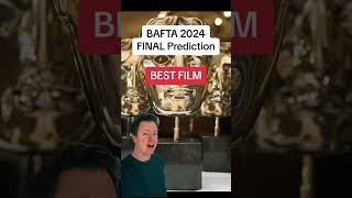 BAFTA 2024 - Best film prediction #oscars2024 #movie #baftaawards #shorts #bafta2024