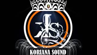 Senti a mie!!! -Koriana Sound.wmv