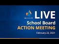 School Board Action Meeting: February 23, 2021