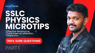 SSLC Physics | Effective Resistance, Total internal reflection, Dispersion | SURE QUESTIONS 2024