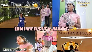 SHIFTING TO HOSTEL?? 🤯 | University Event vlog ✨️ | Met a Big personality 😍