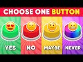Choose One Button! YES or NO or MAYBE or NEVER Edition 2 🟢🔴🟡🟣 Quiz Kingdom