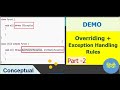 Method OVERRIDING + EXCEPTIONAL Handling  (हिंदी) || DEMO || 100% asked || Tricky Interview Question